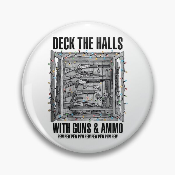 Item preview, Deck The Halls With Guns  Ammo  designed and sold by LightCoverSame.