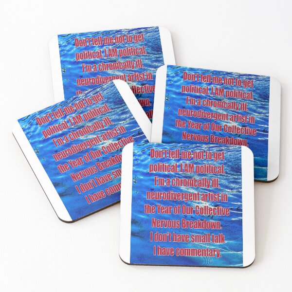 Item preview, Political Statement Art – Chronically Ill Neurodivergent Artist Commentary Protest Quote designed and sold by aadventures.