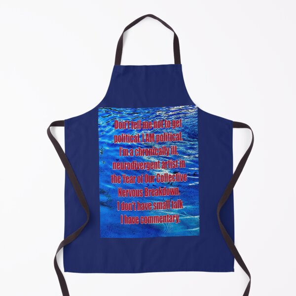 Item preview, Political Statement Art – Chronically Ill Neurodivergent Artist Commentary Protest Quote designed and sold by aadventures.