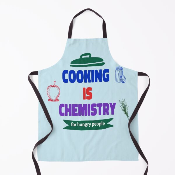 Item preview, Cooking is Chemistry for Hungry People designed and sold by TrueNorthSpirit.