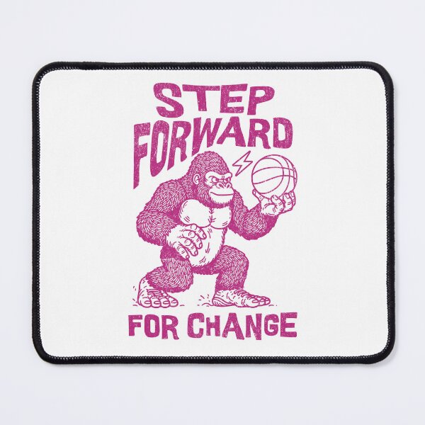Item preview, Step Forward for Change – Gorilla Basketball Graphic designed and sold by pixorygraphix.