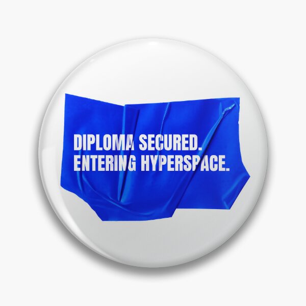 Item preview, Diploma Secured. Entering Hyperspace designed and sold by Wow.Monique.