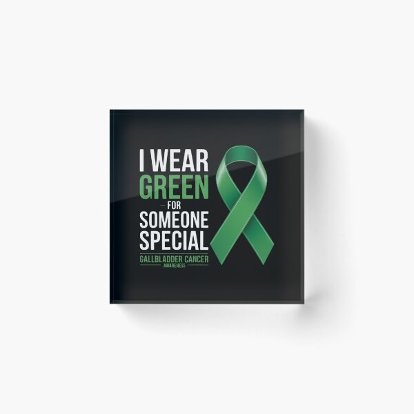 Item preview, I Wear Green For Someone Gallbladder Cancer Awareness designed and sold by HellD3vil-Art.