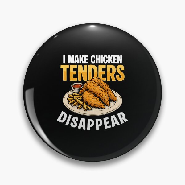 Item preview, I Make Chicken Tenders Disappear designed and sold by FlorenceNorma.