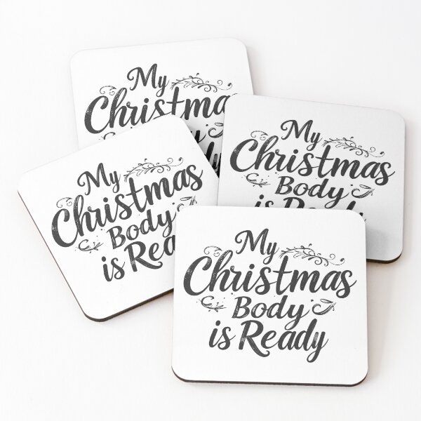 Item preview, ​My Christmas Body Is Ready T-Shirt | Funny Holiday Feasting Gift designed and sold by SylwiaPrint.