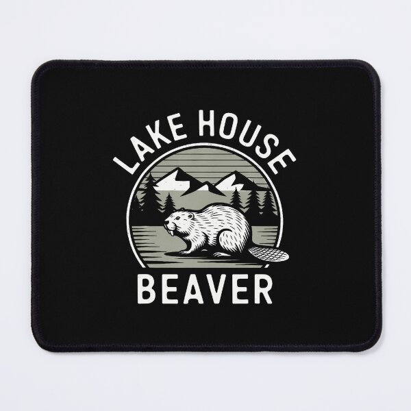Item preview, Funny Beaver Lover Dam Project Lake House Beaver designed and sold by CaraRuth.