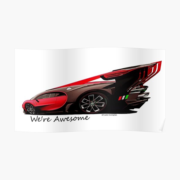 Super Car Art #14 We're Awesome Poster