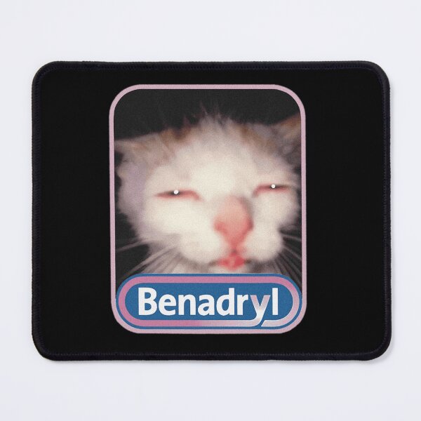 Item preview, Benadryl Cat Meme designed and sold by ChouaMouasa.