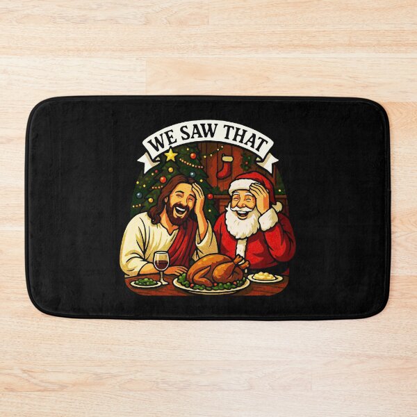 Item preview, We Saw That Jesus Santa Claus Christmas Dinner designed and sold by plushism.