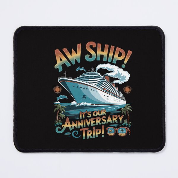 Item preview, Aw Ship Anniversary Trip Cruise Marriage Memories Beach designed and sold by CareTopping.