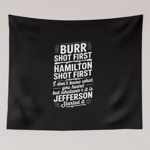 Item preview, Alexander Hamilton Unique & Burr Shot First designed and sold by CareTopping.