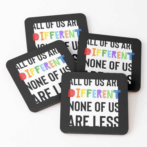 Item preview, All Of Us Are Different None Of Us Are Less designed and sold by JaericaSBrad.