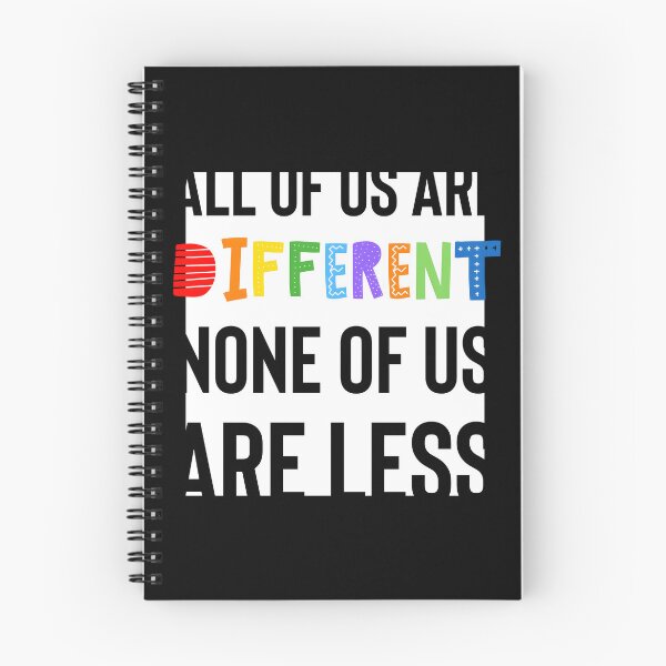 Item preview, All Of Us Are Different None Of Us Are Less designed and sold by JaericaSBrad.