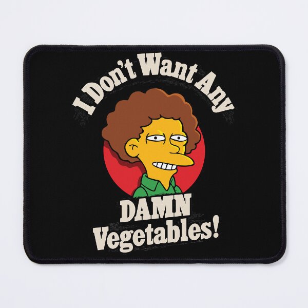 Item preview, I Don't Want Any Damn Vegetables designed and sold by JaniceHHargett.