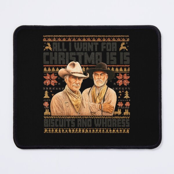 Item preview, All i want for christmas is biscuits and whores ,Western Cowboys Biscuits and Whores Christmas Quote designed and sold by IdealDo.