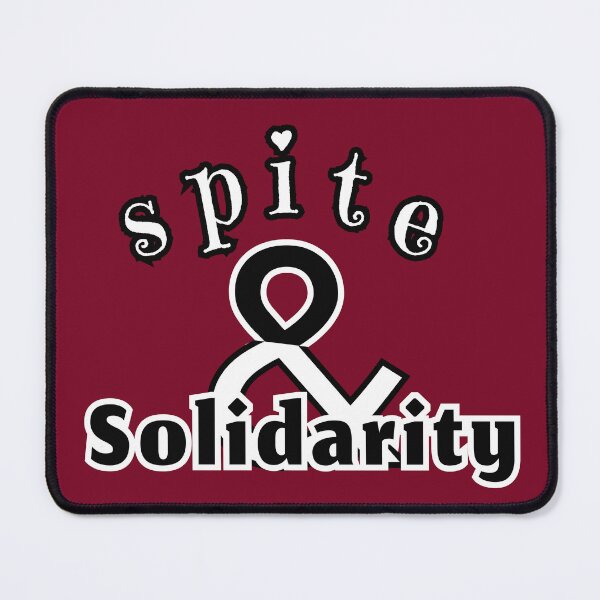 Item preview, Spite and Solidarity designed and sold by thecakelin.