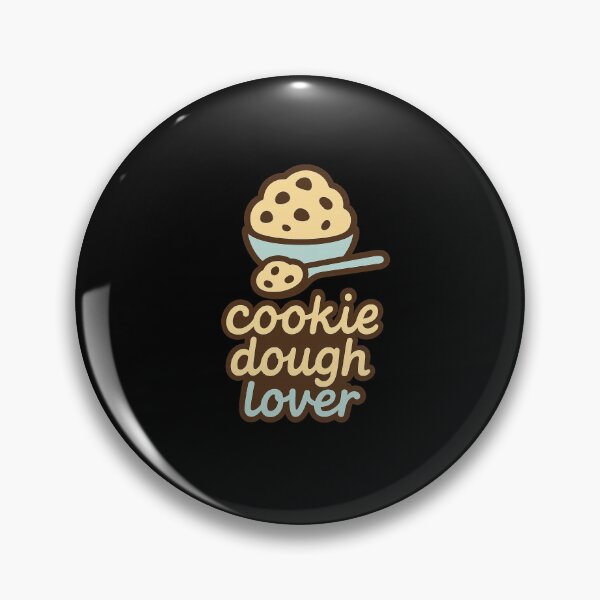 Item preview, Cookie Dough Lover Cute Dessert Sweet Foodie designed and sold by RedCircleArt.