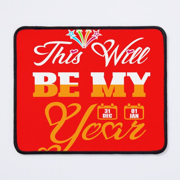 Item preview, This Will Be My Year Motivational New Year's Eve T-Shirt designed and sold by Stag Prime Shop.