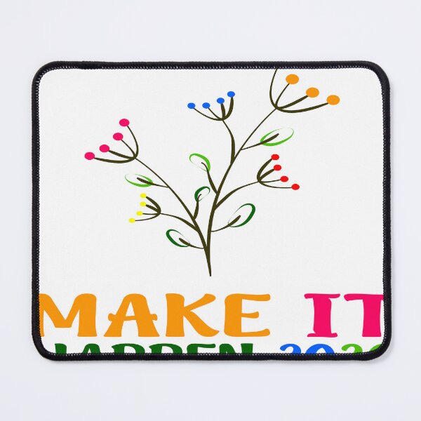 Item preview, Make It Happen 2026 Colorful Motivational Floral T-Shirt designed and sold by Stag Prime Shop.