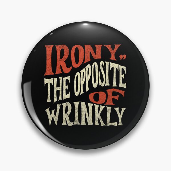 Item preview, Irony The Opposite of Wrinkly – Retro Hand-Drawn designed and sold by dudelinart.