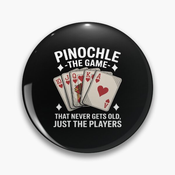 Item preview, Pinochle The Game That Never Gets Old Just The Players designed and sold by DetroitMug.