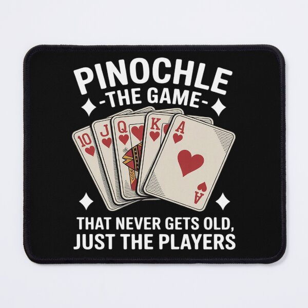 Item preview, Pinochle The Game That Never Gets Old Just The Players designed and sold by DetroitMug.