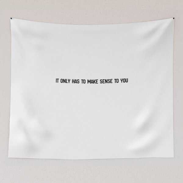 Item preview, it only has to make sense to you  designed and sold by LaughandLaugh.