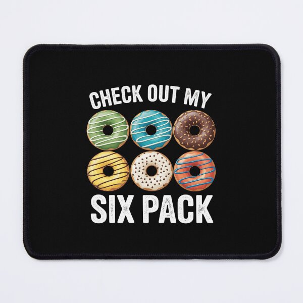Item preview, Check Out My Six Pack Donut - Gym  designed and sold by CombatTask.