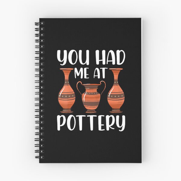 Item preview, You Had Me At Pottery - Ceramics Artist Clay Pottery Gifts designed and sold by LauraLydiaa.