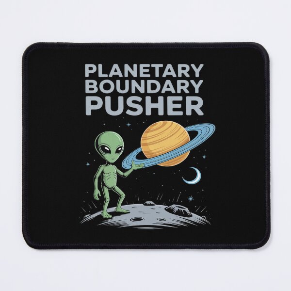 Item preview, Planetary Boundary Pusher Alien UFO Space designed and sold by CultureSpec.