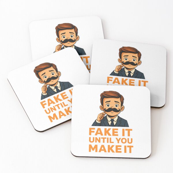 Item preview, Fake It Until You Make It – Humorous Motivational Design designed and sold by Stellar Worshop.