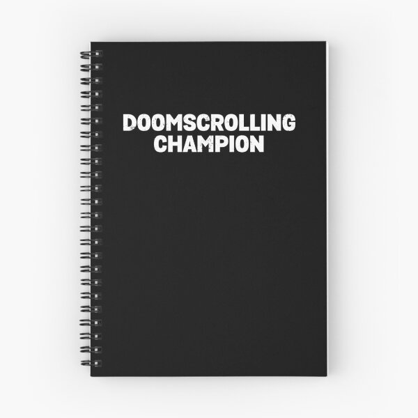 Item preview, Doomscrolling Champion designed and sold by elderberry.