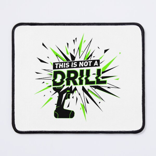 Item preview, This Is Not a Drill Warning Sign | Bold Construction Humor Design designed and sold by SecretPODesigns.