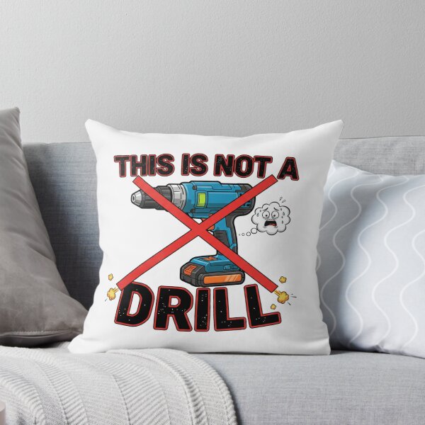 Item preview, This Is Not a Drill Tool Pun | Bold Minimalist Construction Humor Design designed and sold by SecretPODesigns.