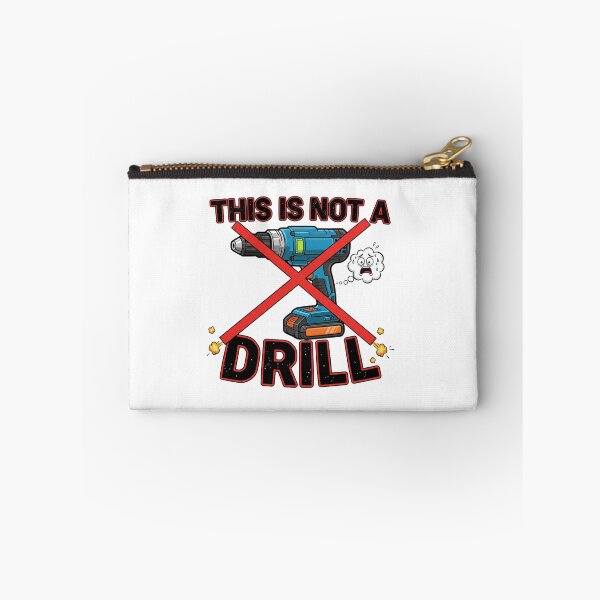 Item preview, This Is Not a Drill Tool Pun | Bold Minimalist Construction Humor Design designed and sold by SecretPODesigns.