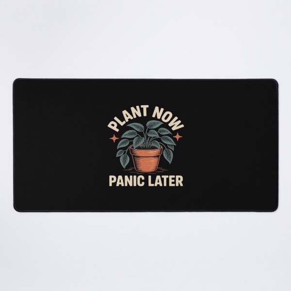 Item preview, Plant Now Panic Later Funny Gardening designed and sold by CultureSpec.