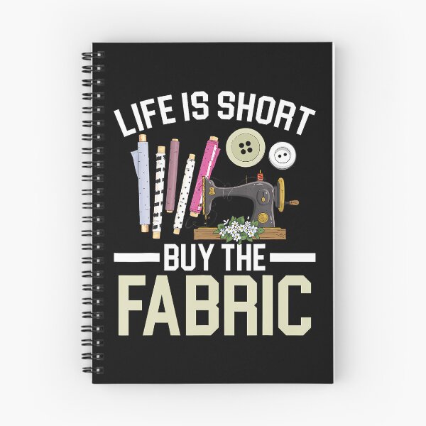 Item preview, Life Is Short Buy The Fabric Quilting Crocheting Sewing designed and sold by MyraLorri.