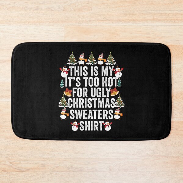 Item preview, Ugly Christmas Is It's For Too Meme Shirt This My Sweaters Funny Hot designed and sold by JasonCorvar.