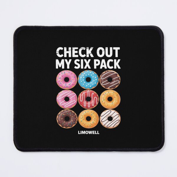 Item preview, Check Out My Six Pack Donut - Gym  designed and sold by CombatTask.