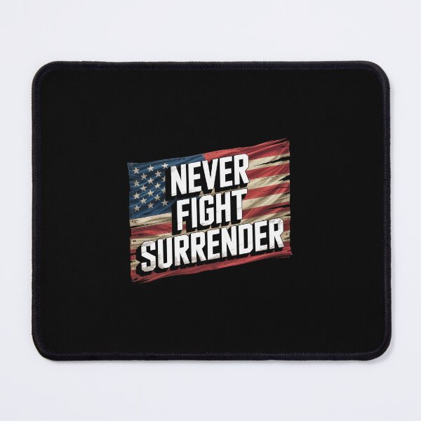 Item preview, Funny Sayings Never Surrender USA Flag Men Women Boy Girl designed and sold by IhanVaanMaArt.