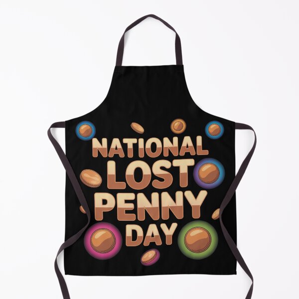 Item preview, Nationallost penny day designed and sold by DreamOnShirts.