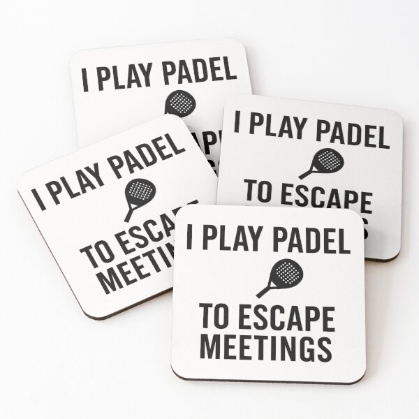 Item preview, I Play Padel to Escape Meetings – Funny Padel Player Design designed and sold by SidTastic .