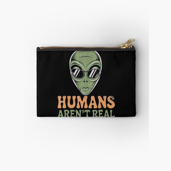Item preview, Humans Aren'T Real Quote For Aliens Funny Alien Memes designed and sold by TiffanyLucia.