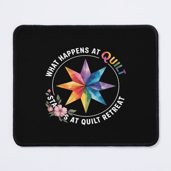 Item preview, Womens Funny Quilting Sewing What Happens At Quilt Retreat Quilter designed and sold by MariaEdna1.