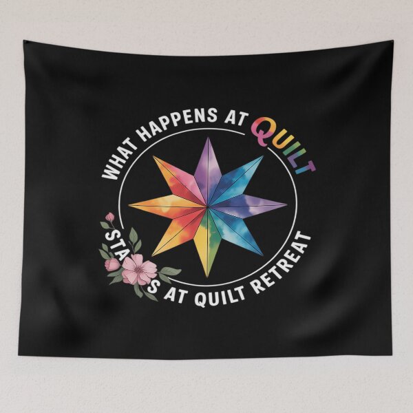 Item preview, Womens Funny Quilting Sewing What Happens At Quilt Retreat Quilter designed and sold by MariaEdna1.