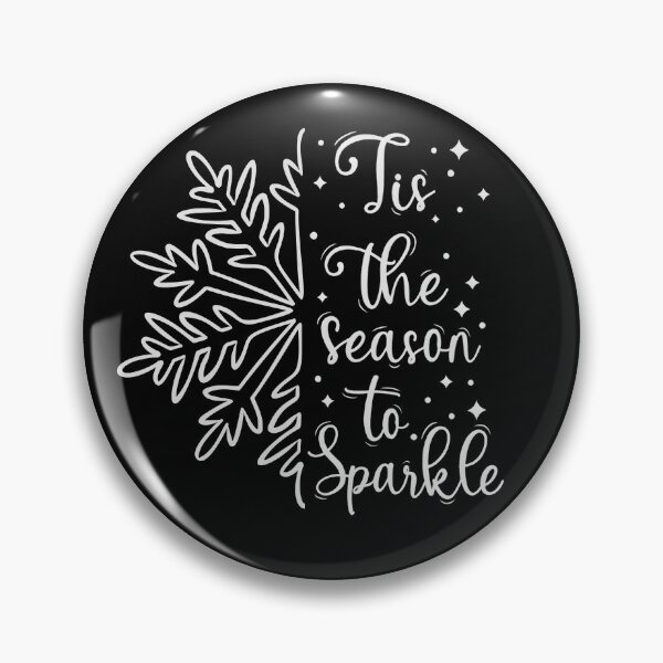 Item preview, Tis The Season To Sparkle designed and sold by stephenflashart.