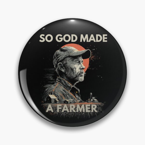 Item preview, So God Made A Farmer Funny gifts for Farmers - country life designed and sold by ChillFabric.