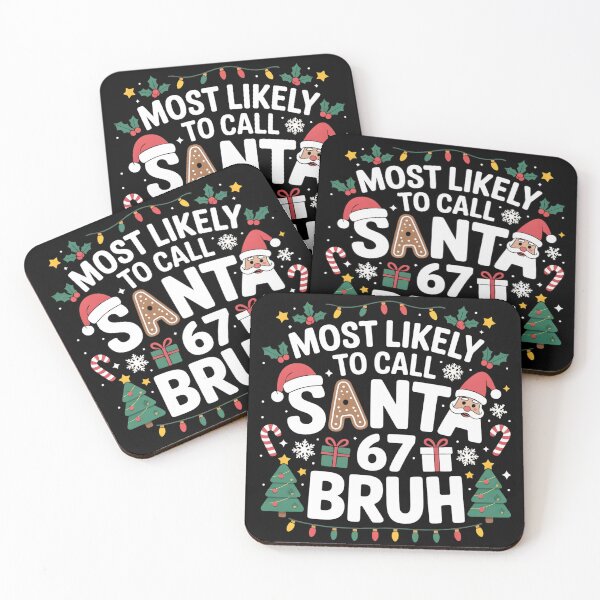 Item preview, Most Likely to Call Santa 67 Six Seven Bruh Christmas Family designed and sold by faridman.