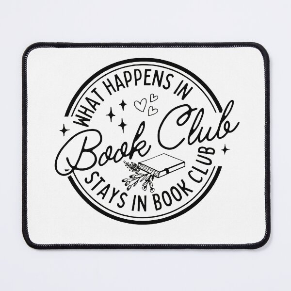 Item preview, Copy of What Happens in Book Club Stays in Book Club designed and sold by stephenflashart.