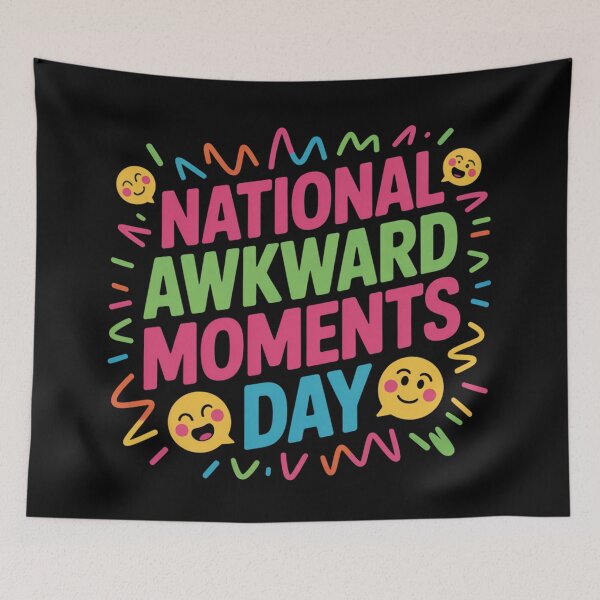 Item preview, National awkward moments day designed and sold by DreamOnShirts.